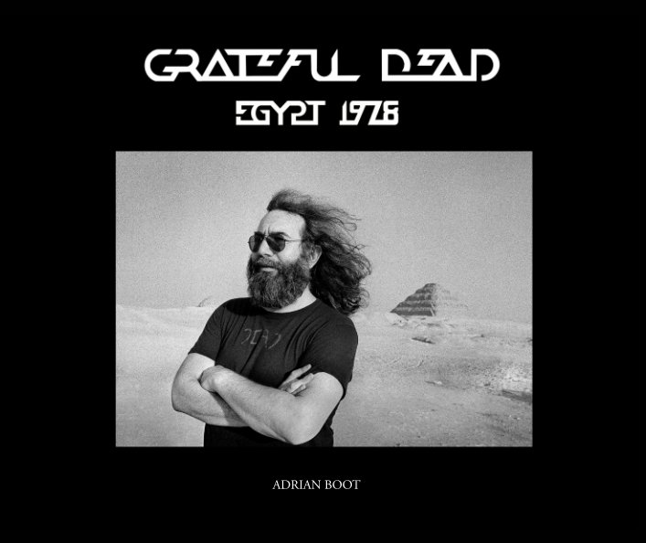 View Grateful Dead by Adrian Boot