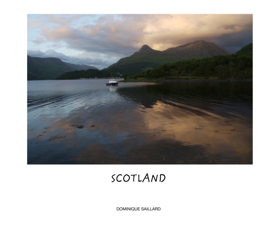 View SCOTLAND by DOMINIQUE SAILLARD