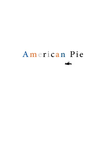 View American Pie by Blake Lipper