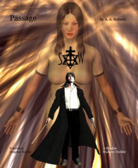 Passage by A. A. Roberts - A Shadow Walkers Illustrated Thriller book cover