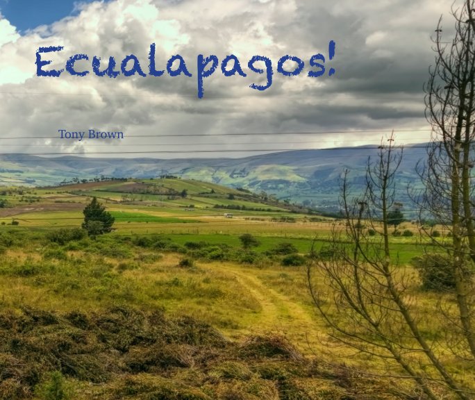 View Ecualapagos! by Tony Brown