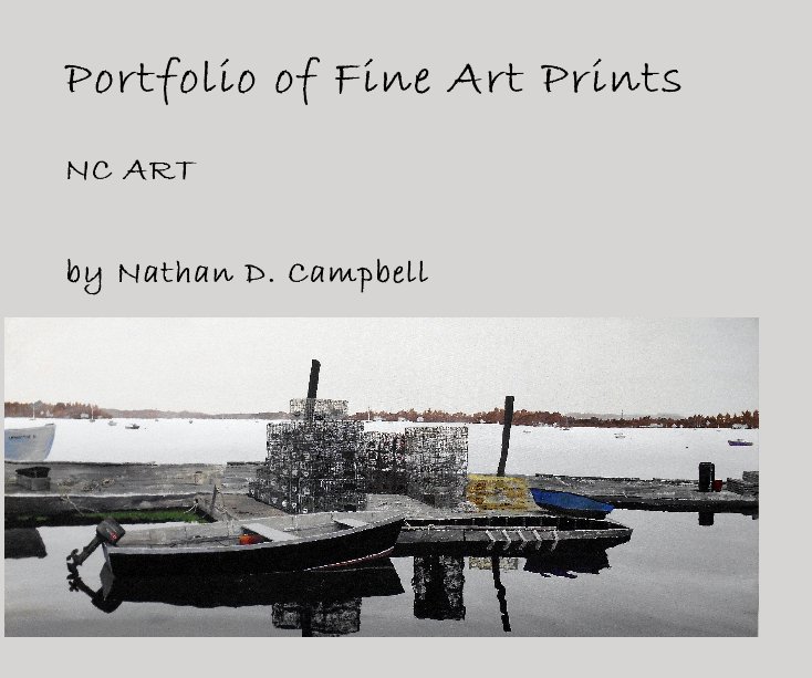 Ver Portfolio of Fine Art Prints por Nathan D. Campbell
