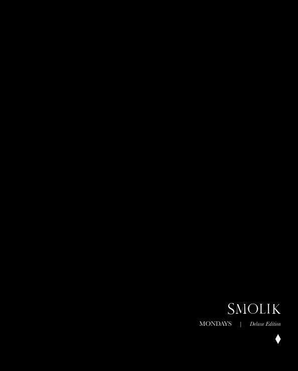 Ver Mondays : Deluxe Edition por Smolik