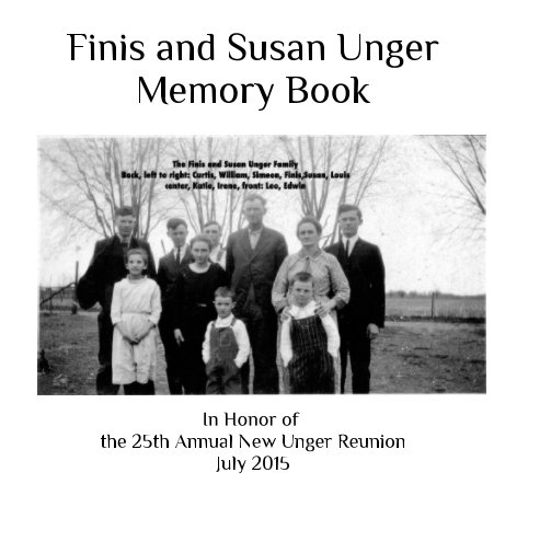 Ver Finis and Susan Unger Memory Book por Kathleen Unger Hart