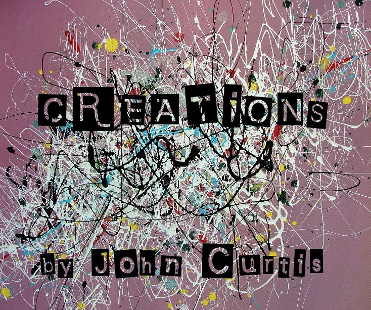 Ver CREATiONS por Artwork by John Curtis