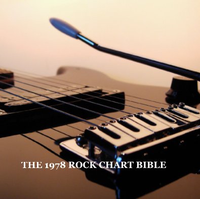 The 1978 Rock Chart Bible book cover