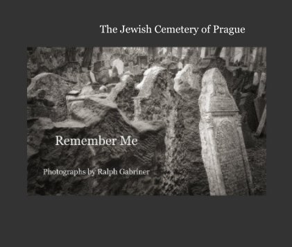 The Jewish Cemetery of Prague book cover