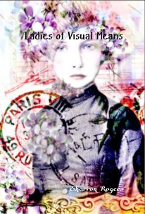 Ladies of Visual Means book cover