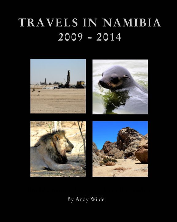 Ver Travels in Namibia 2009 - 2014 por Andy Wilde