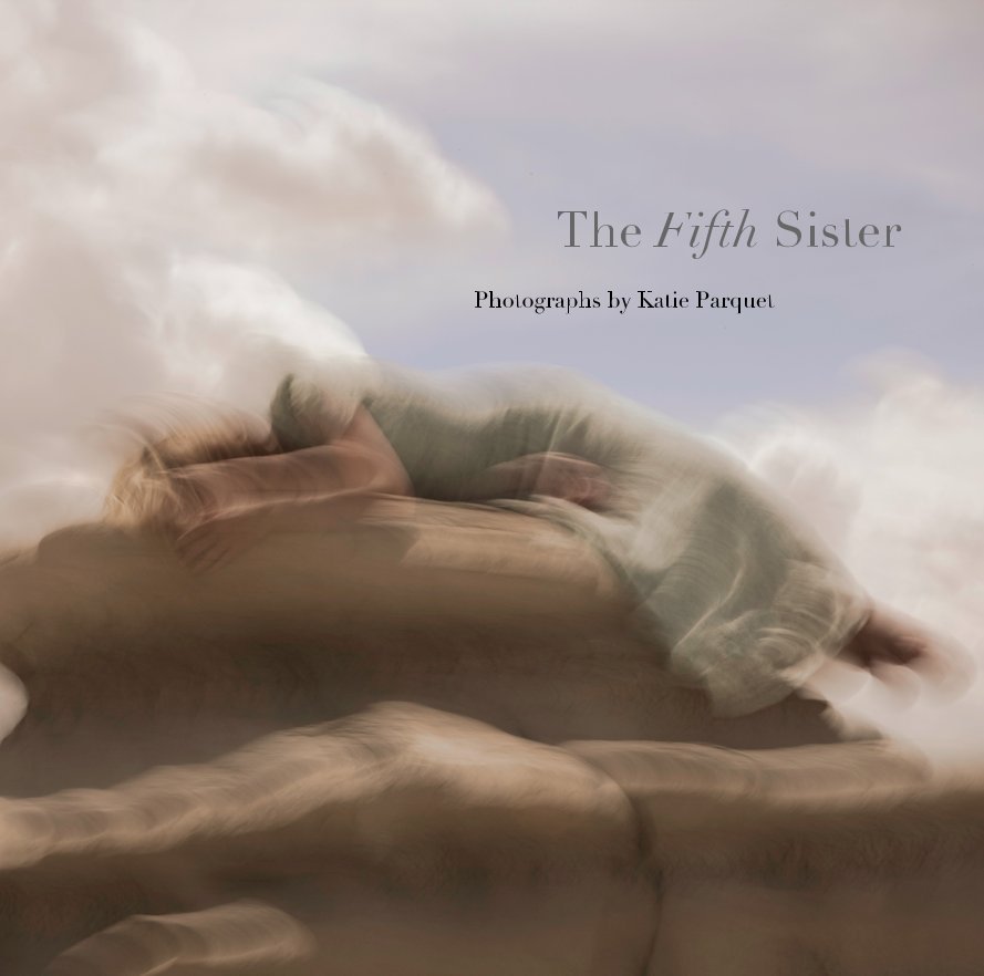 View The Fifth Sister by Katie Parquet