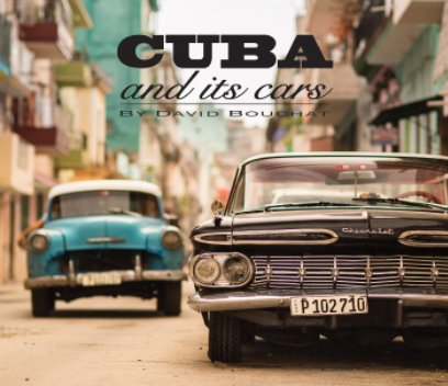 Cuba and its Cars book cover