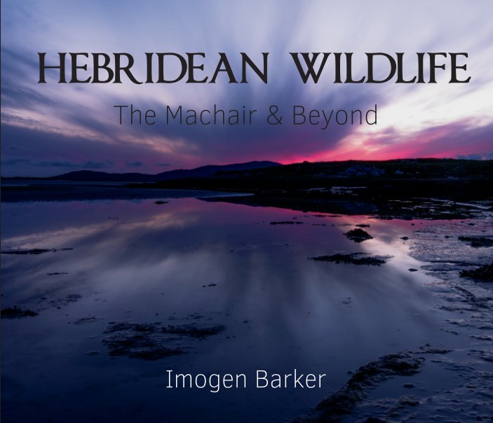 Ver Hebridean Wildlife por Imogen Barker