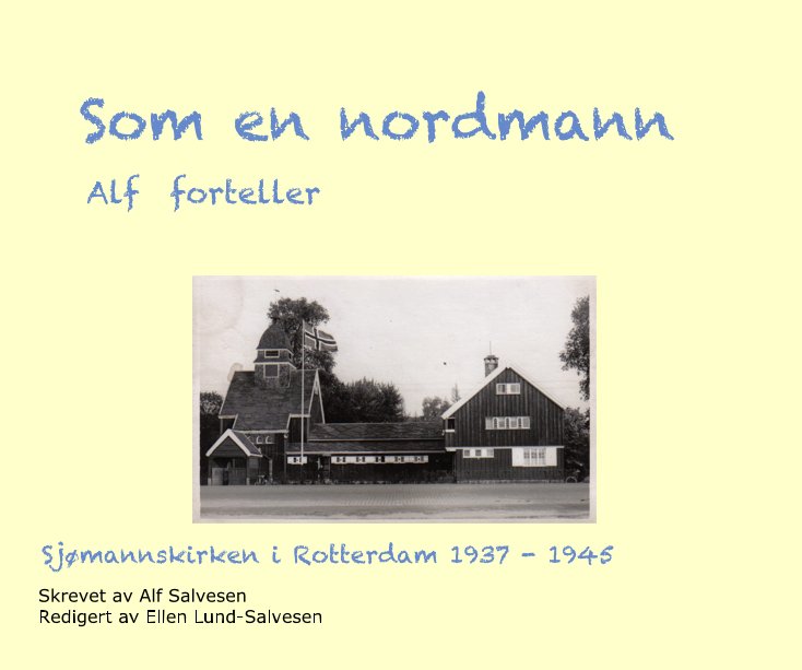 View Som en nordmann by ALf Salvesen