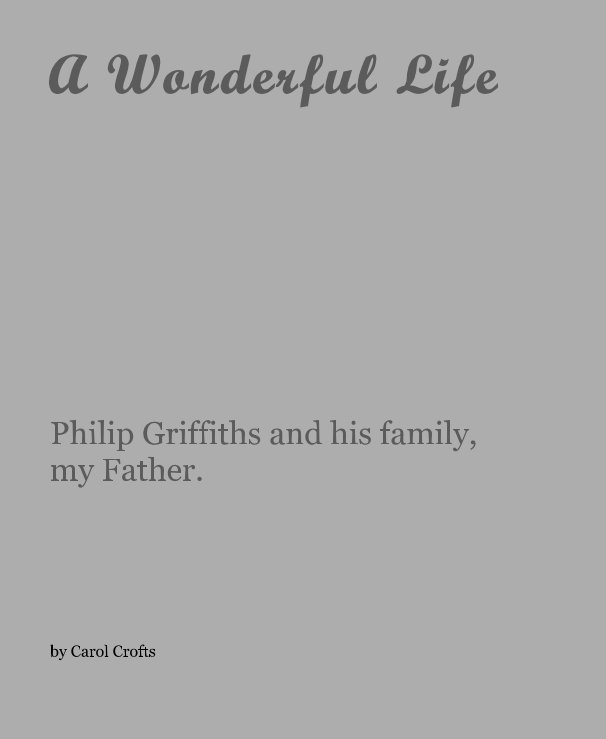 View A Wonderful Life by Carol Crofts