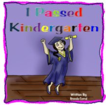 I Passed Kindergarten book cover