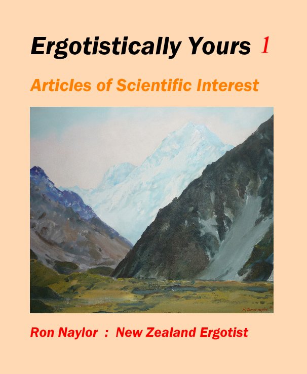 Ver Ergotistically Yours 1 por Ron Naylor : New Zealand Ergotist