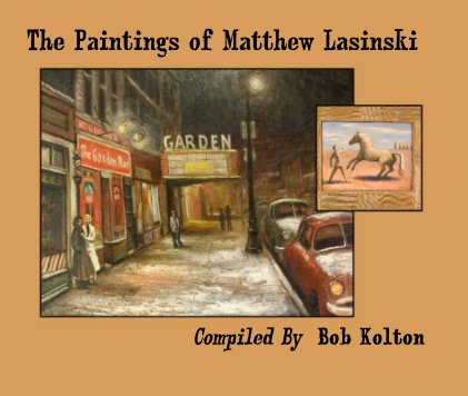 The Paintings of Matthew Lasinski book cover