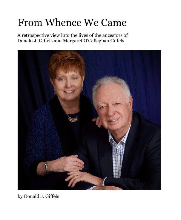 Ver From Whence We Came por Donald J. Giffels