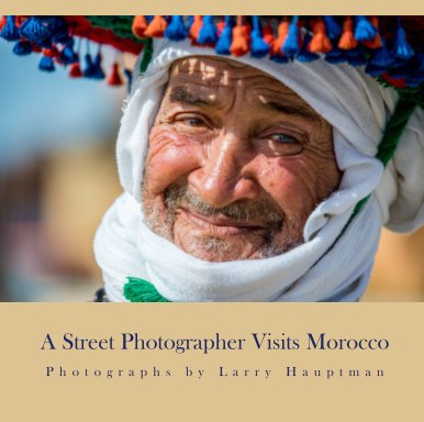 A Street Photographer Visits Morocco book cover