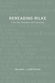 Rereading Rilke book cover
