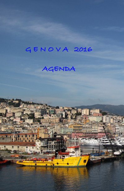 View G E N O V A 2016 AGENDA by Claudia Antenucci