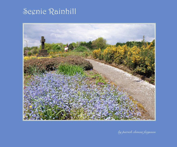 View Scenic Rainhill by patrick clement ferguson