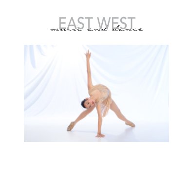 East West Music and Dance book cover