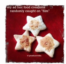 my ad hoc food creations       randomly caught on "film" book cover