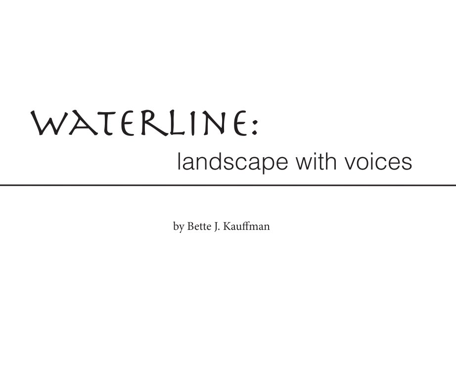 Ver Waterline por Bette J. Kauffman