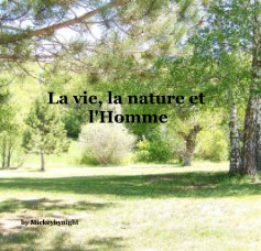 La vie, la nature et l'Homme book cover