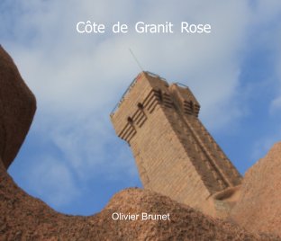 Cote de Granit Rose : Tregastel / Perros-Guirec book cover