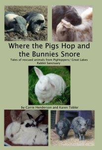 Where the Pigs Hop and the Bunnies Snore book cover