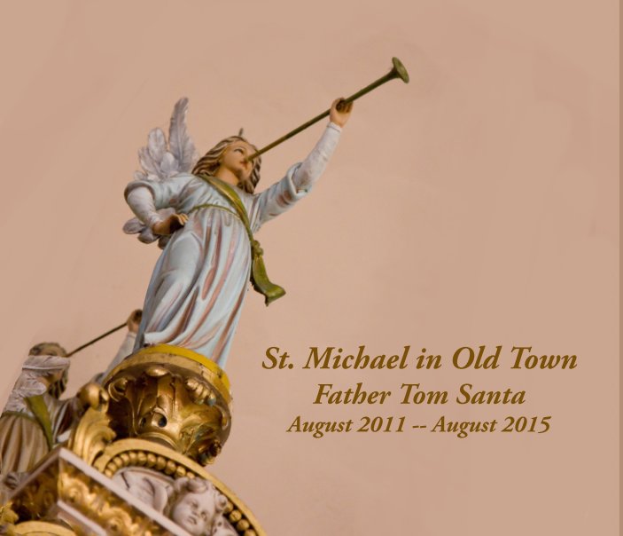 View St. Michael's -- Father Santa by Ted Davis