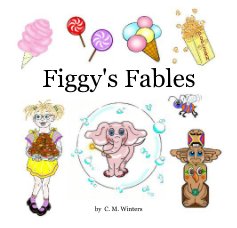 Figgy's Fables book cover