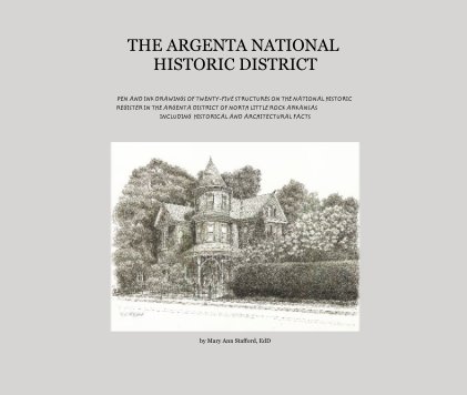 THE ARGENTA NATIONAL HISTORIC DISTRICT book cover