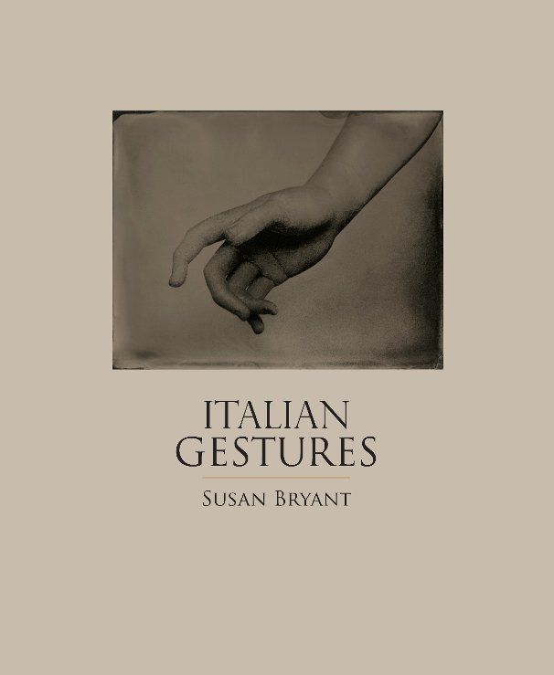 View Italian Gestures by Susan Bryant