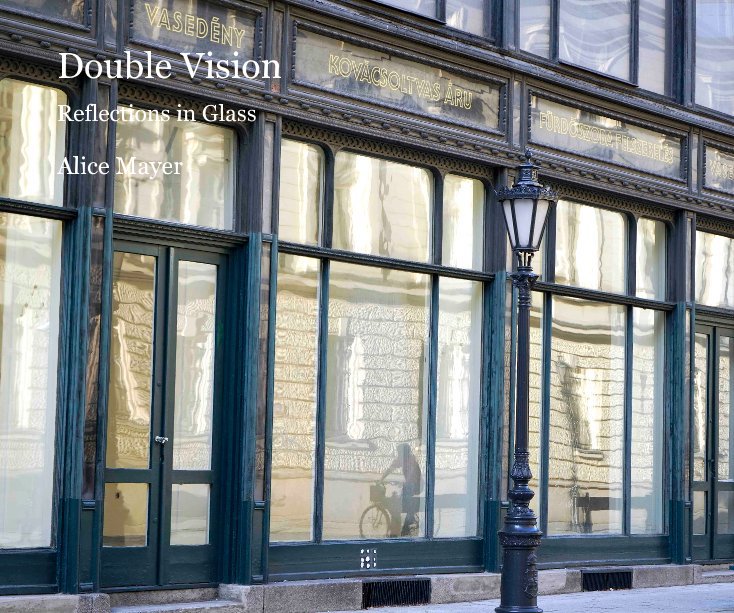 Ver Double Vision por Alice Mayer