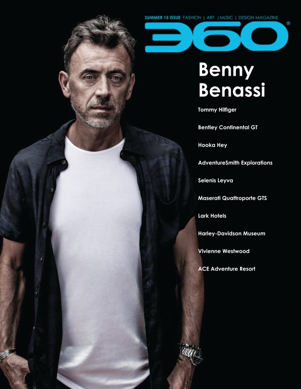 View Summer 15 Issue - Benny Benassi by 360 Magazine