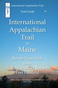 Trail Guide to the IAT in Maine book cover