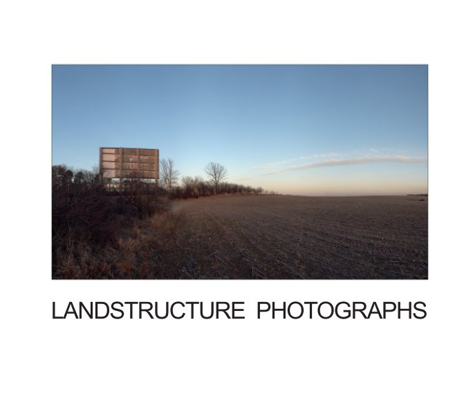 View LANDSTRUCTURE PHOTOGRAPHS by JOHN SPENCE