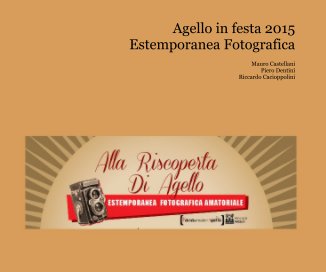 Agello in festa 2015 Estemporanea Fotografica book cover