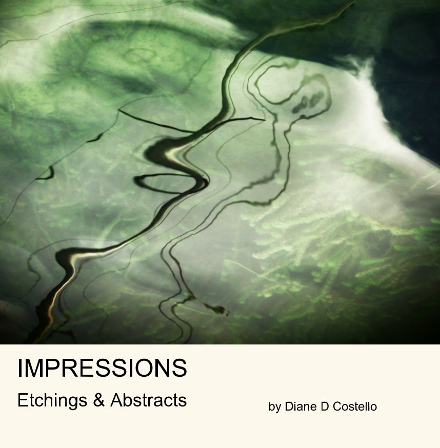 Ver IMPRESSIONS Etchings & Abstracts por Diane D Costello