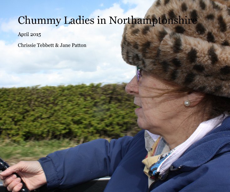 Ver Chummy Ladies in Northamptonshire por Chrissie Tebbett & Jane Patton