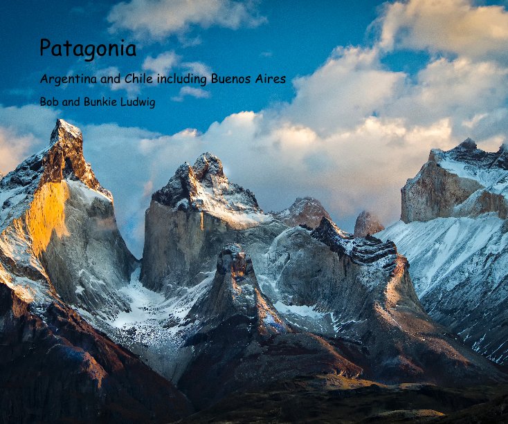Ver Patagonia por Bob and Bunkie Ludwig