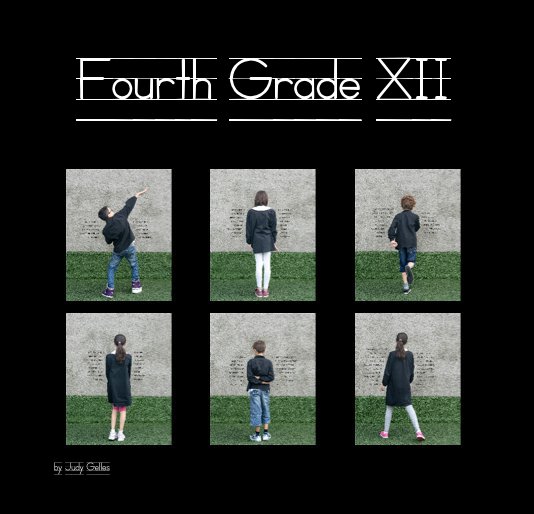 View Fourth Grade XII by Judy Gelles