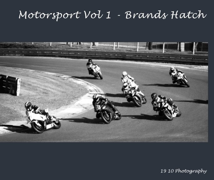 Ver Motorsport Vol 1 - Brands Hatch por Steven Sexton