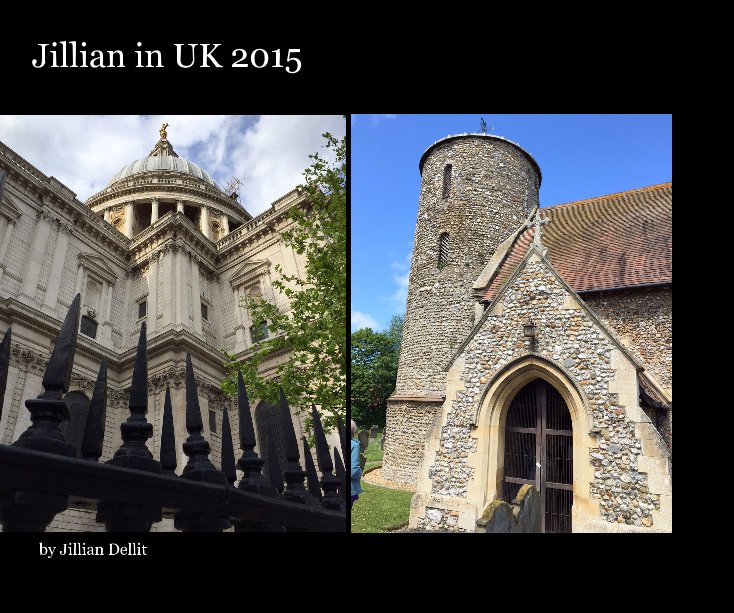 View Jillian in UK 2015 by Jillian Dellit
