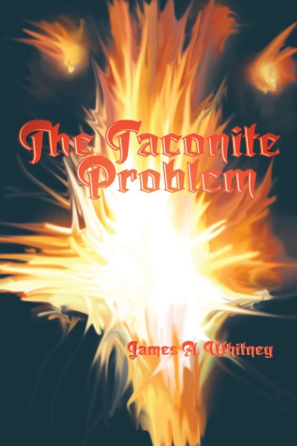 View The Taconite Problem by James A. Whitney