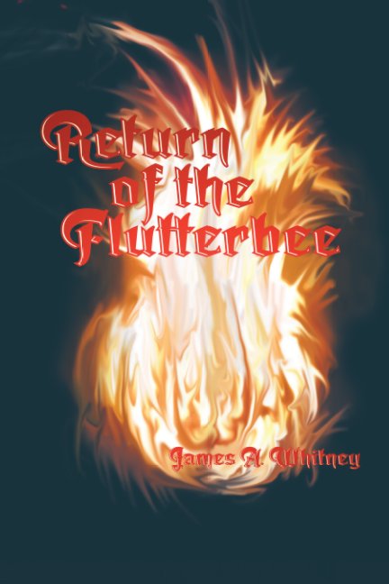 View Return of the Flutterbee by James A. Whitney