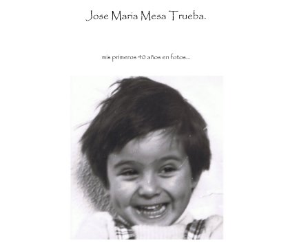 Jose Maria Mesa Trueba. book cover